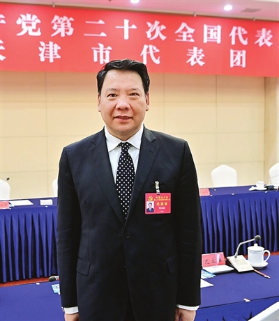 天津代表团代表结合本职工作热议党的二十大报告：反映时代要求 回应人民期盼